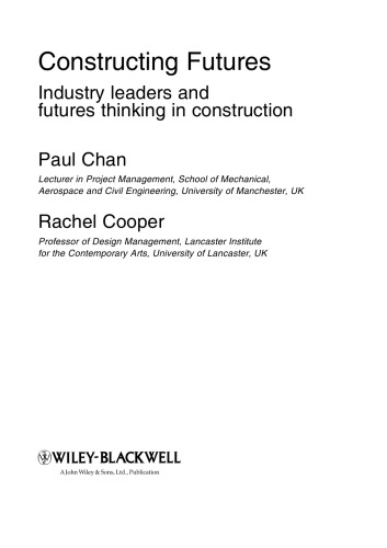 Constructing futures : industry leaders and futures thinking in construction