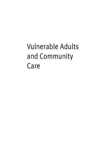Vulnerable adults and community care