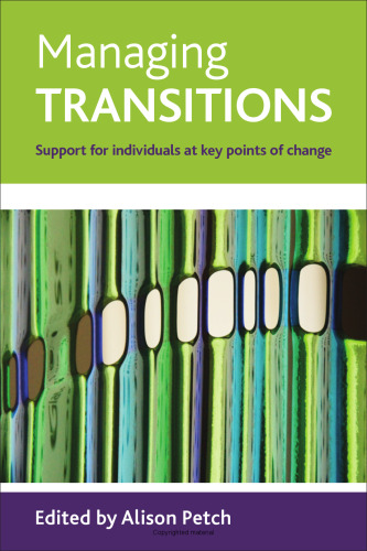 Managing transitions : support for individuals at key points of change
