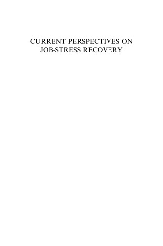Current perspectives on job-stress recovery