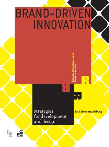 Brand-driven Innovation : strategies for development and design