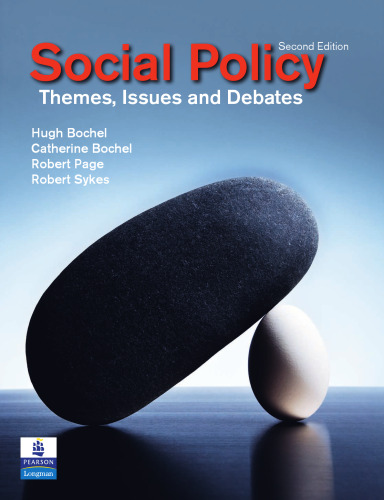 Social Policy: Themes, Issues & Debates