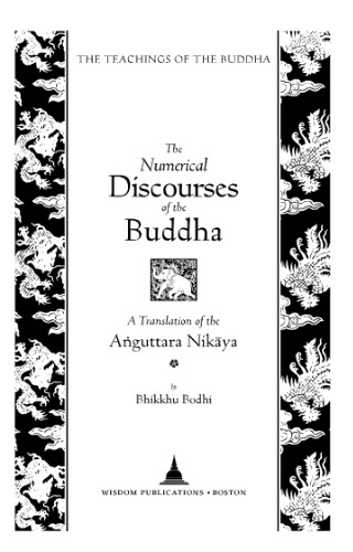 The Numerical Discourses of the Buddha: A Complete Translation of the Anguttara Nikaya (complete page)