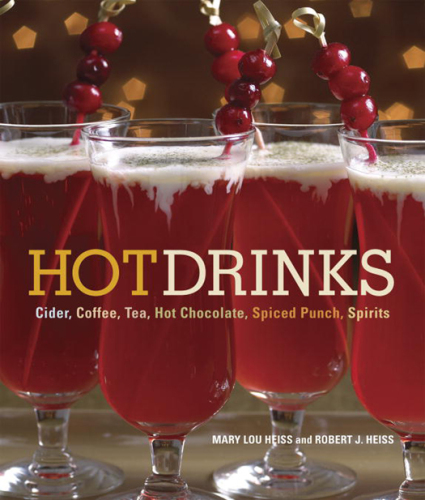 Hot drinks: cider, coffee, tea, hot chocolate, spiced punch, spirits