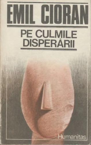 Pe culmile disperarii