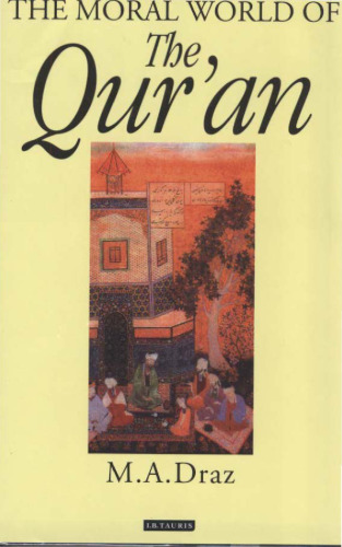 The Moral World of the Qur'an