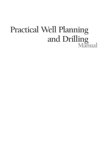 Practical Well Planning & Drilling Manual