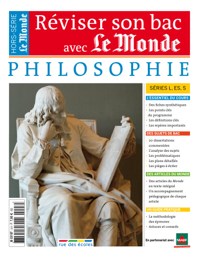 Réviser son Bac avec Le Monde : Philosophie Terminale, séries L, ES, S