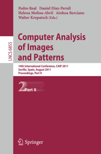 Computer Analysis of Images and Patterns: 14th International Conference, CAIP 2011, Seville, Spain, August 29-31, 2011, Proceedings, Part II