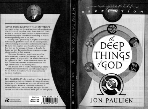 The Deep Things of God: An Insider's Guide to the Book of Revelation