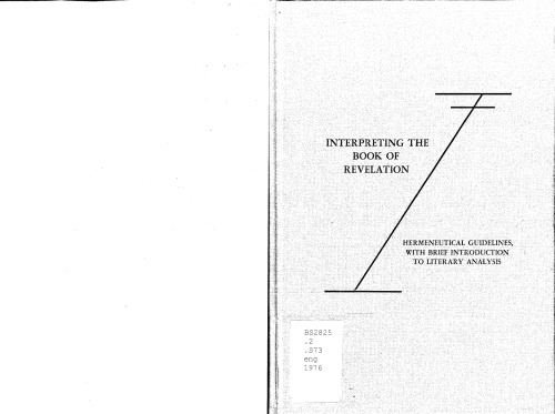 Interpreting the Book of Revelation: Hermeneutical guidelines, with brief introduction to literary analysis