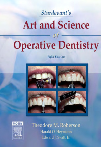 Sturdevant's Art and Science of Operative Dentistry, 5e