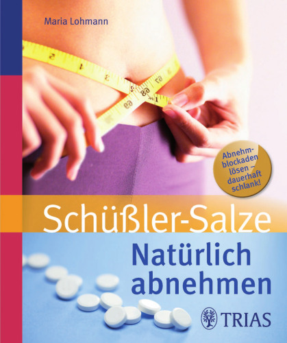 Natürlich abnehmen mit Schüßler-Salzen