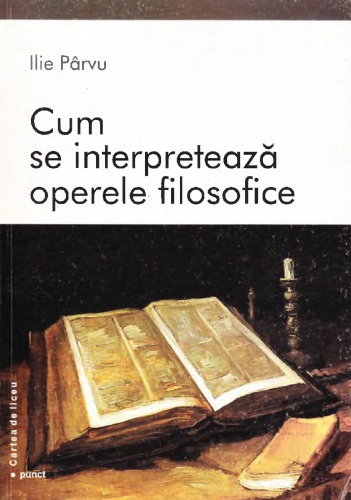 Cum se interpreteaza operele filosofice