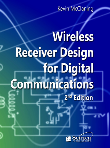 Wireless Receiver Design for Digital Communications