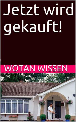 Jetzt wird gekauft!