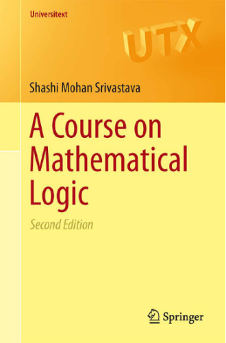 A Course on Mathematical Logic