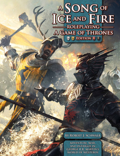 A Song of Ice and Fire RPG - Game of Thrones Edition
