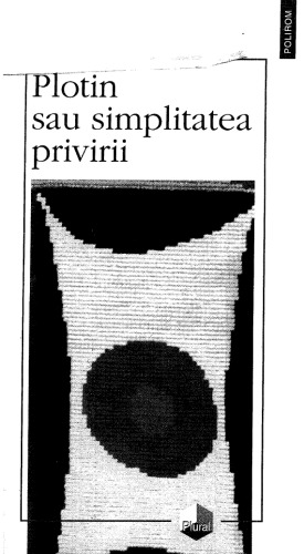 Plotin sau simplitatea privirii