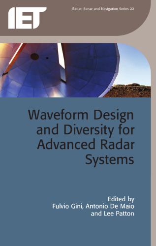 Waveform Design and Diversity for Advanced Radar Systems