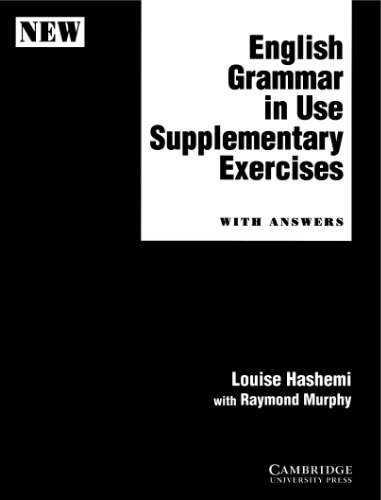English Grammar in Use Supplementary Exercises with Answers