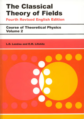 The Classical Theory Of Fields