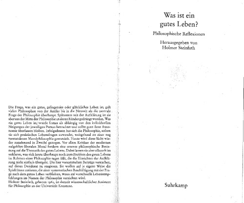 Was ist ein gutes Leben?; philosophische Reflexionen