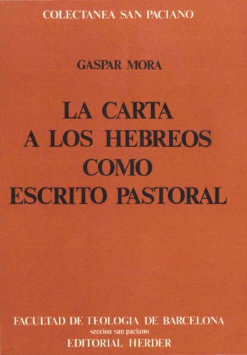 La carta a los Hebreos como escrito pastoral
