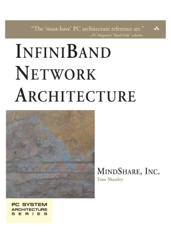 InfiniBand Network Architecture, 2 Volume Set