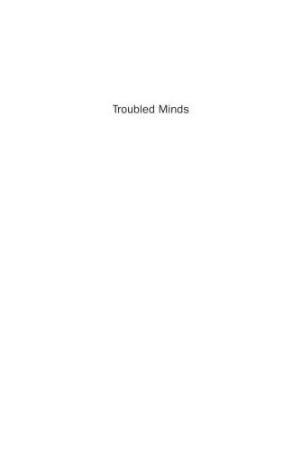 Troubled Minds