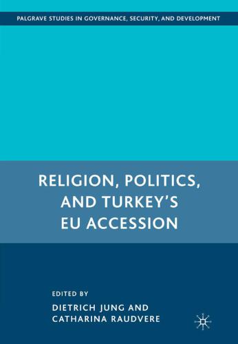 Religion, politics, and Turkey's EU accession