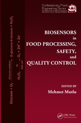Biosensors in food processing, safety, and quality control