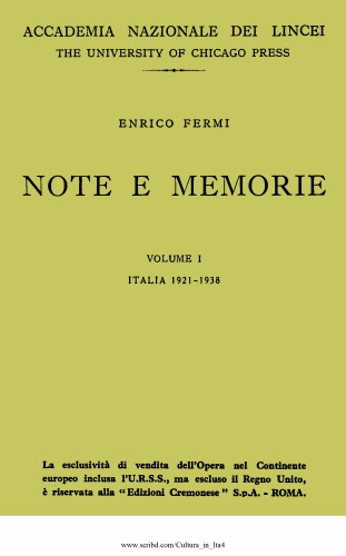 Note e memorie. Collected Papers. Volume I: Italia, 1921-1938