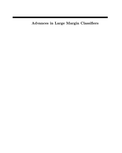 Advances in Large-Margin Classifiers