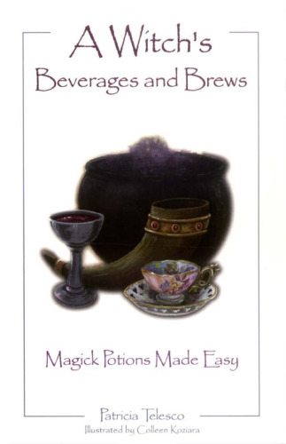 A Witch's Beverages and Brews