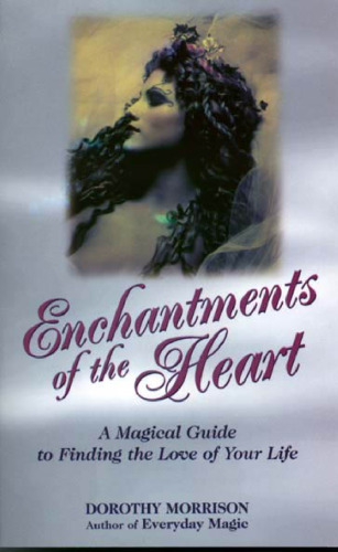 Enchantments of the Heart