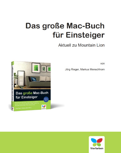 Das große Mac-Buch für Einsteiger: Aktuell zu Mountain Lion