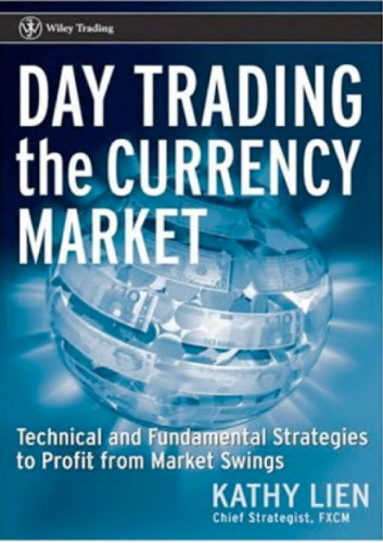 Day Trading the Currency Market