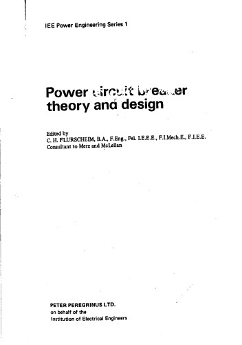 Power Circuit Breaker Theory and Design