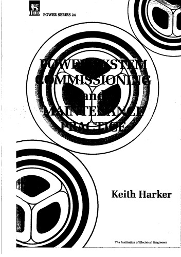 Power System Commissioning and Maintenance Practice