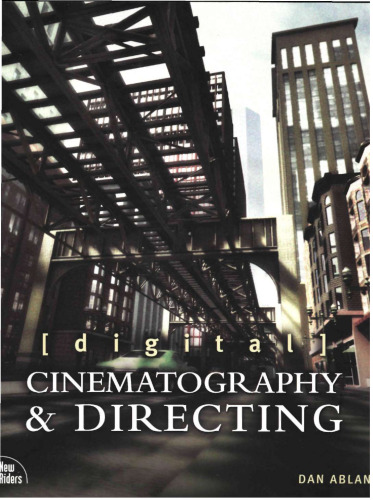 Digital Cinematography & Directing