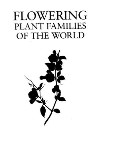 Flowering Plant Families of the World