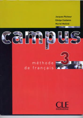 Campus 3: Methode De Francais  FRENCH