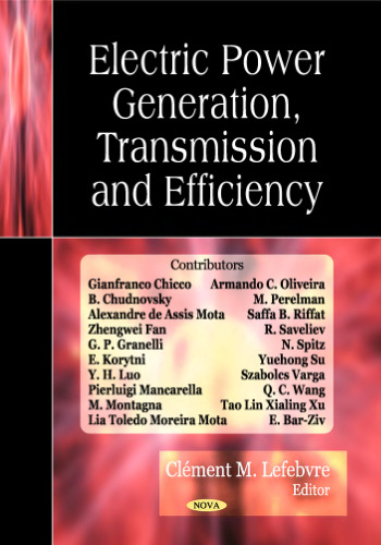 Electric Power: Generation, Transmission, and Efficiency