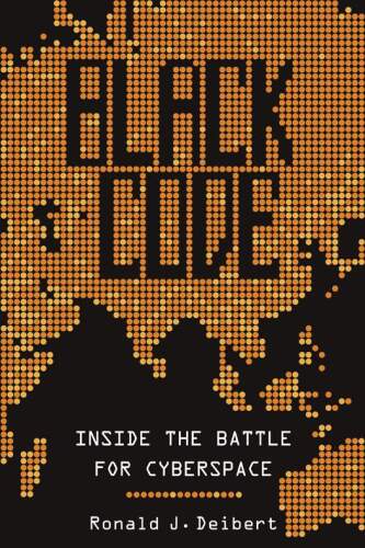 Black code: Inside the battle for cyberspace