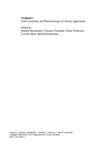 Analgesics: From Chemistry and Pharmacology to Clinical Application