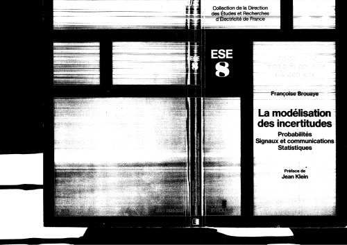 La modélisation des incertitudes : probabilités, signaux et communications, statistiques