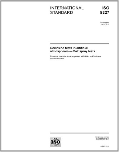 ISO 9227:2012, Corrosion tests in artificial atmospheres - Salt spray tests