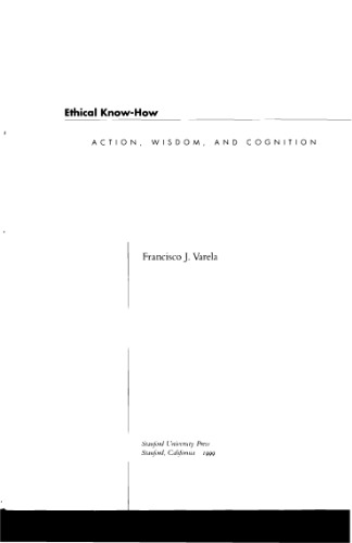 Ethical Know-How: Action, Wisdom, and Cognition (Writing Science)