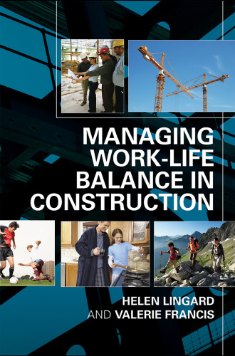 Managing work-life balance in construction